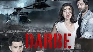 Darbe Full İzle Tek Parça İzle 2015 Yapımı [upl. by Swartz]