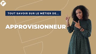 APPROVISIONNEUR  Tout ce qu’il faut savoir – Fiche métier [upl. by Nahgiem]