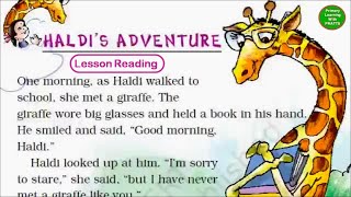 Unit 1 Haldis Adventure Reading Class 2 Grade 2 CBSE NCERT Marigold Textbook [upl. by Yetac]