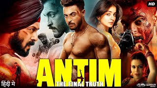 Antim The Final Truth Full Movie  Salman Khan  Aayush Sharma  Mahima Makwana  Review amp Facts HD [upl. by Wickham]