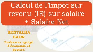 Calcul de limpôt sur le revenu IR salarial  EXERCICE CORRIGE 2 [upl. by Ybeloc302]