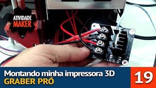 19  Montando Minha Impressora 3D  Módulo de Expansão de Energia  MOSFET [upl. by Amiel230]