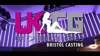 UK Calendar Girls 2018 Bristol Casting day [upl. by Tnecnivleahcim]