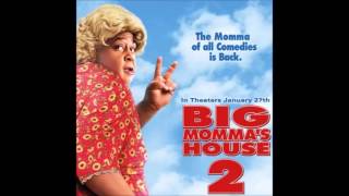 Big Mommas House 2 Soundtrack  We Got Action ft Rhymefest  Private Dancer [upl. by Gignac]