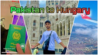 Pakistan to Hungary Budapest 🇵🇰🇭🇺  Europe Life ❤️ [upl. by Henson]