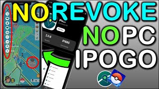 NO PC Pokemon GO Spoofing iOS NO REVOKE ✅ iPoGo Install method TELEPORT and JOYSTICK [upl. by Aggie]