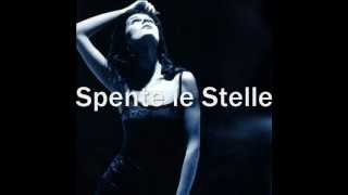 Emma Shapplin Spente Le Stelle Lyrics [upl. by Arabela]