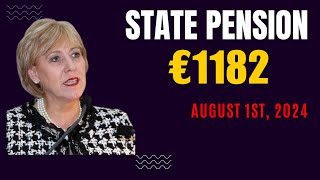 TODAY IS A BIG DAY €1182 MONTHLY STATE PENSION CONTRIBUTORY COMING ON AUGUST 1st 2024 [upl. by Ik]