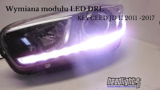 Kia ceed Wymiana modułu LED DRL 2011  2017 Kia ceed [upl. by Keene]