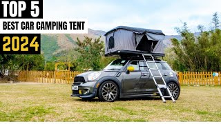 TOP 5 Best Car Camping Tents in 2024 [upl. by Geier]