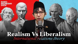 Realism Vs Liberalism Explained [upl. by Vanzant]