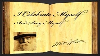 I Celebrate Myself And Sing Myself by Walt Whitman  Poetry Reading [upl. by Nosnevets]