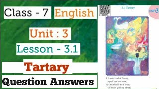 Class 7  English  Lesson 31  Tartary  Question Answers  Mh Board [upl. by Cris500]