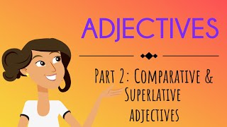 Comparative adjectives for kids  English Grammar For Kids [upl. by Saudra647]