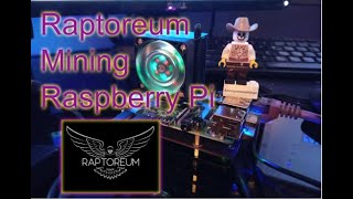 Raspberry Pi Raptoreum mining  Smallest RTM Miner [upl. by Caffrey]