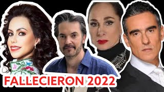 FAMOSOS que FALLECIERON en el 2022 y NO LO SABÍAS [upl. by Riordan]