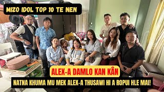 MIZO IDOL HMASA BER TE’N ALEX LALCHHUANKIMA AN ZAI PUI  TAWNGTAIPUI A MAMAWH TAKZET🙏 [upl. by Aicel]