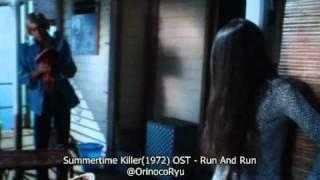 Summertime Killer1972 OST  Run And Run [upl. by Ivetts553]