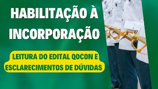 HABILITAÇÃO À INCORPORAÇÃO QOCON 2022 [upl. by Way]