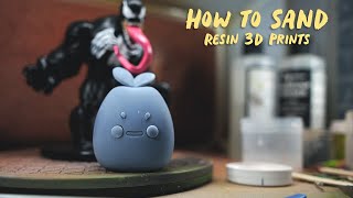 How to sand amp smooth your resin 3D Prints [upl. by Garzon134]