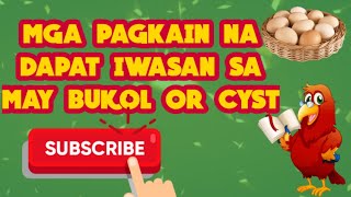 Pagkain na dapat iwasan ng may bukol or cyst [upl. by Harts]