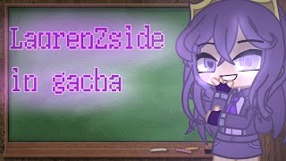 LaurenZside as a Teacher  Gacha club [upl. by Endo]