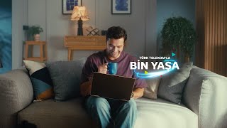 Türk Telekom’la bin yaşa [upl. by Nereids]