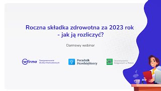 Roczna składka zdrowotna za 2023 rok  jak ją rozliczyć [upl. by Alguire]