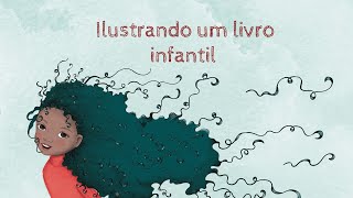 Você é ilustrador Assista esse vídeo antes de ilustrar seu primeiro livro infantil [upl. by Eilyah]