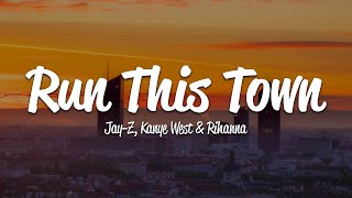 JAYZ  Run This Town Lyrics ft Rihanna Kanye West [upl. by Aikan197]