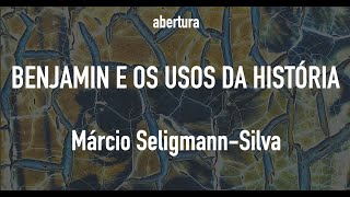 Benjamin e os usos da história [upl. by Accem826]