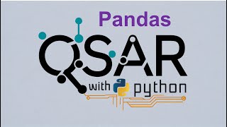 QSAR with python w24 Pandas [upl. by Rosena423]