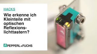 So geht’s Wie erkenne ich Kleinteile mit optischen Reflexionslichttastern [upl. by Johnette]