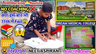 😭Morning Routine🌅Neet Aspirant As 11th Dropper💔 इस बार भी 11th में Fail😰 Cant Crack quotNEETquot Loser😔 [upl. by Gnilyam]