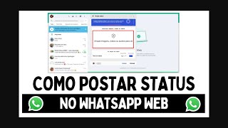 Como POSTAR STATUS NO WHATSAPP WEB ATUALIZADO 2024 [upl. by Serra680]