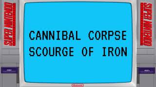 Cannibal Corpse  Scourge of Iron 8Bit Version [upl. by Akiria]