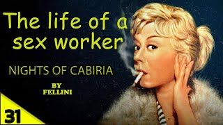 NIGHTS OF CABIRIA by FELLINI  GREAT CINEMA HISTORY  part 31 [upl. by Sulihpoeht]