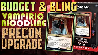 Vampiric Bloodline Upgrades  Strefan Commander Innistrad Crimson Vow Precon Budget amp Bling [upl. by Drescher]