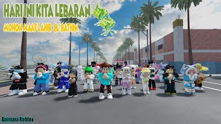 Hari ini Kita Lebaran  Animasi Roblox [upl. by Downall]