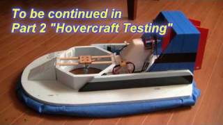 RC Hovercraft Part 1 Building an RC Hovercraft [upl. by Swehttam554]