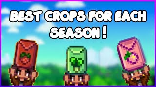 Stardew Valley  The Best Crops for Each Season [upl. by Orlando]