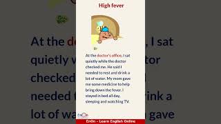 Learn English through story High Fever  EnOn  Learn English Online [upl. by Allez197]