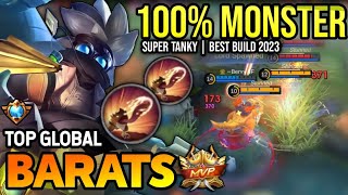 BARATS BEST BUILD 2023  TOP GLOBAL BARATS GAMEPLAY  MOBILE LEGENDS✓ [upl. by Ettari]