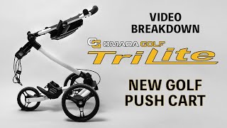 Trilite Golf Push Cart  2021 Trilite Golf Push Cart by OMADA GOLF  Product Breakdown [upl. by Loriner]