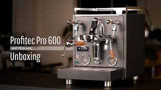 Profitec Pro 600 Unboxing [upl. by Peregrine586]