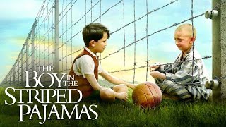 The Boys In The Striped Pajamas Full Movie Review [upl. by Dulce]