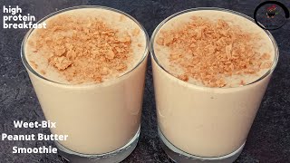 Weet Bix amp Peanut Butter Smoothie Recipe  High Protein Breakfast  Weight Loss Smoothie Recipes [upl. by Norword]