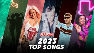 TOP Songs 2023  Flaix FM [upl. by Ahtera]