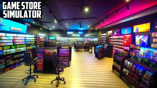 Opening A Gaming Store  Game Store Simulator  First Look [upl. by Dart777]