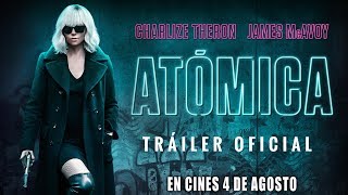 ATÓMICA  Trailer final oficial español  Estreno 4 de agosto [upl. by Rovaert]